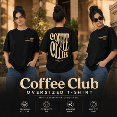 Women’s Oversized T-Shirt - Coffee Club (225 GSM heavyweight fabric)