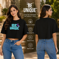 Women’s Oversized Half Sleeve Crop Top - Be Unique (220 GSM Interlock Fabric)