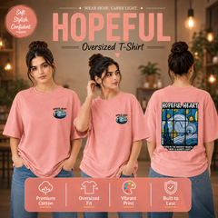 Women’s Oversized Graphic T-Shirt - Hopeful Heart (225 GSM heavyweight fabric)