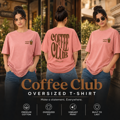 Women’s Oversized T-Shirt - Coffee Club (225 GSM heavyweight fabric)
