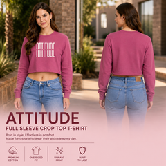 Women’s Oversized full Sleeve Crop Top - Attitude (270 GSM French Terry)