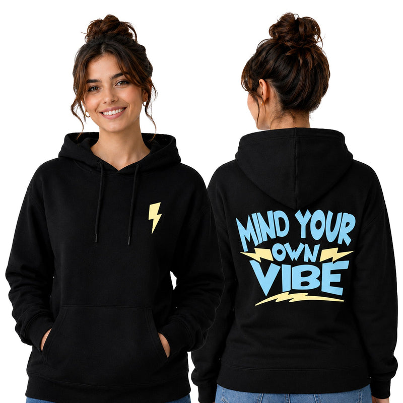 Women’s Hoodie - Mind Your vibe (320 GSM)