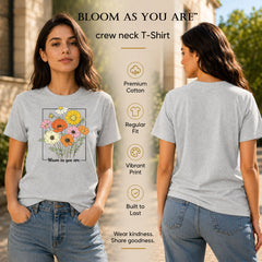 Women's Crew Neck t-shirt - Bloom as you are (170 GSM single jersey)