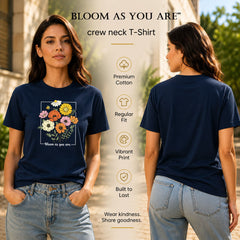 Women's Crew Neck t-shirt - Bloom as you are (170 GSM single jersey)