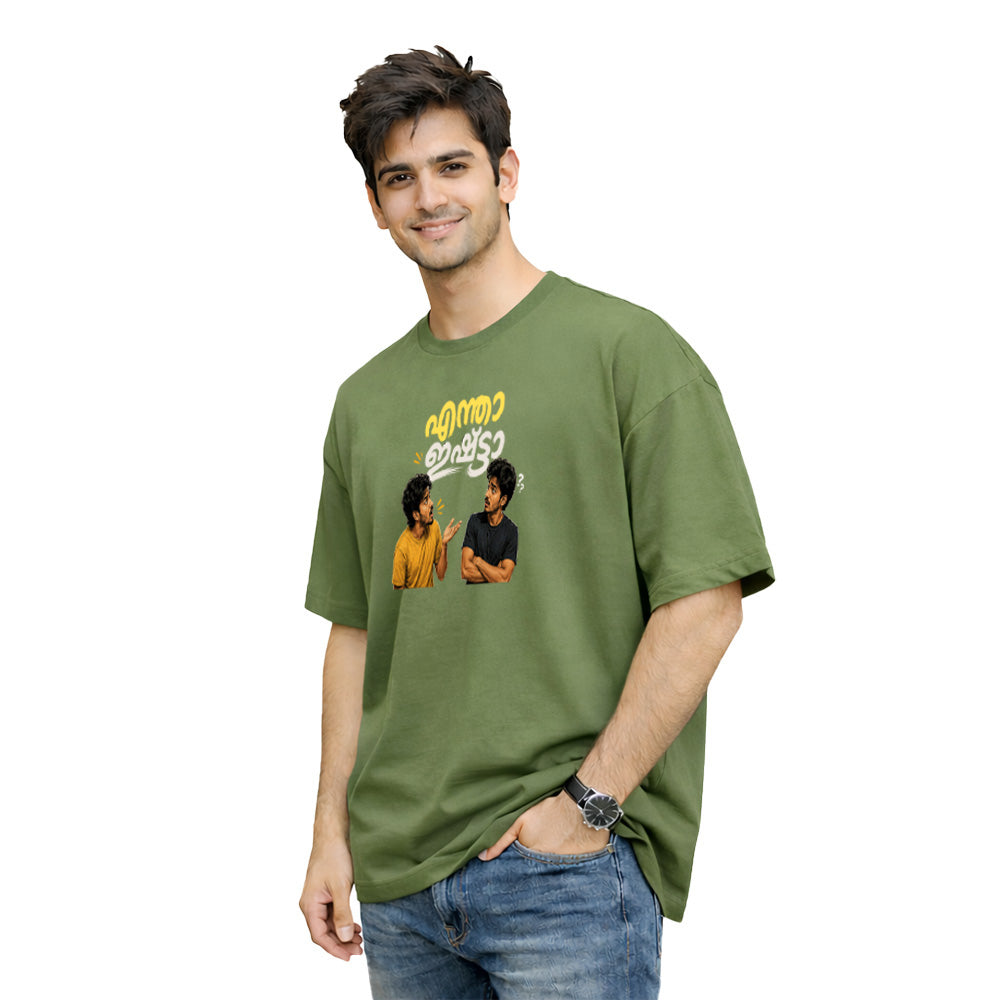 Crew Neck oversized t-shirt - എന്താ ഇഷ്ടാ(225 GSM heavyweight fabric)