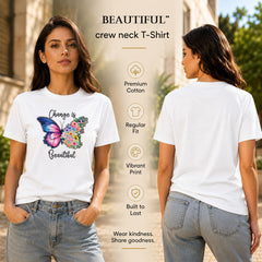 Women's Crew Neck t-shirt - Change is beautiful (170 GSM single jersey)
